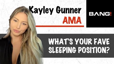 Kayley Gunner Answers Insanely Personal Questions .